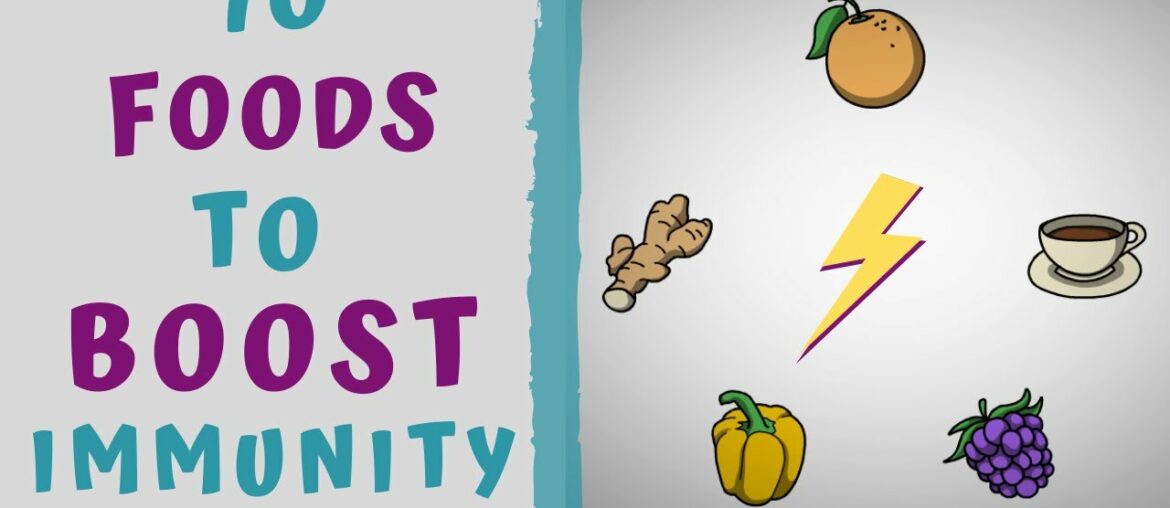 10 FOODS TO BOOST YOUR IMMUNITY - HOW TO BOOST IMMUNITY NATURAL