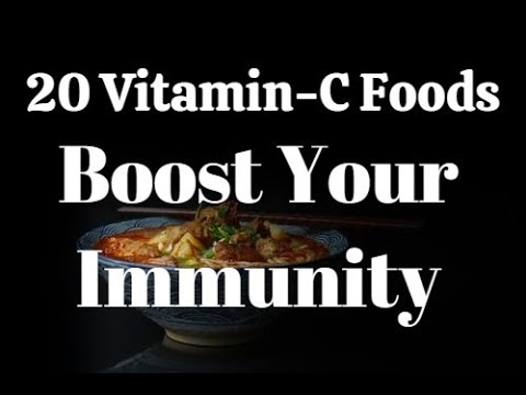 20 Vitamin C Foods  l  Boost Your Immunity