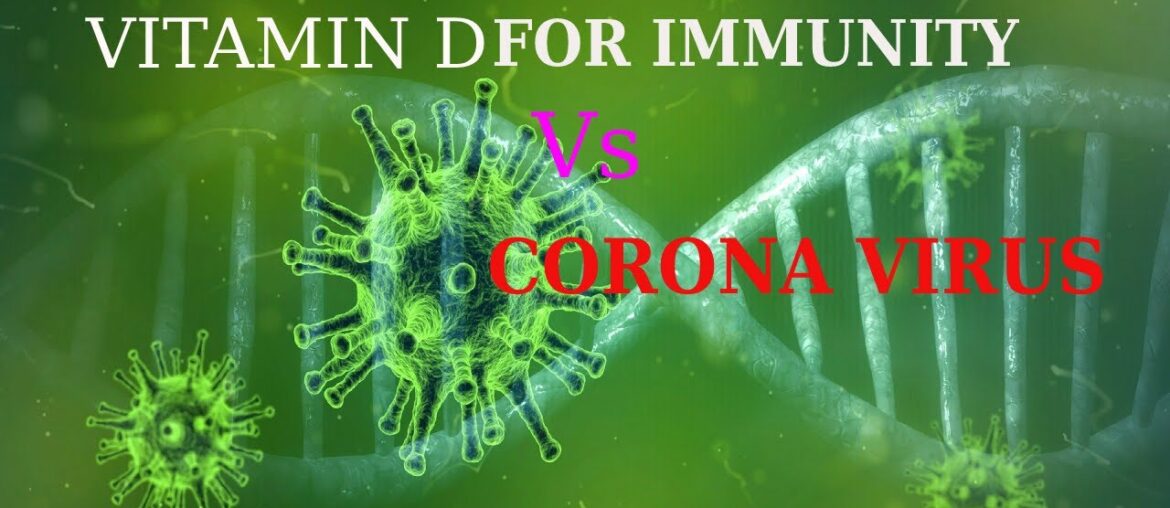 COVID 19: Vitamin D for strong Immunity firewall against corona virus