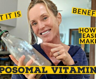 IMPRESSIVE HEALTH, IMMUNITY  & BEAUTY  BENEFITS OF LIPOSOMAL VITAMIN C +  HOW TO EASILY MAKE IT