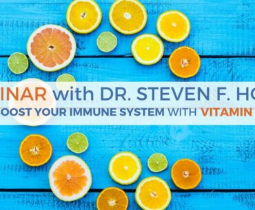 Webinar - Boosting Your Immune System with Vitamin C