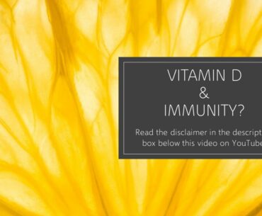 Impressive Presentations • Coronavirus • Vitamin D And Immunity