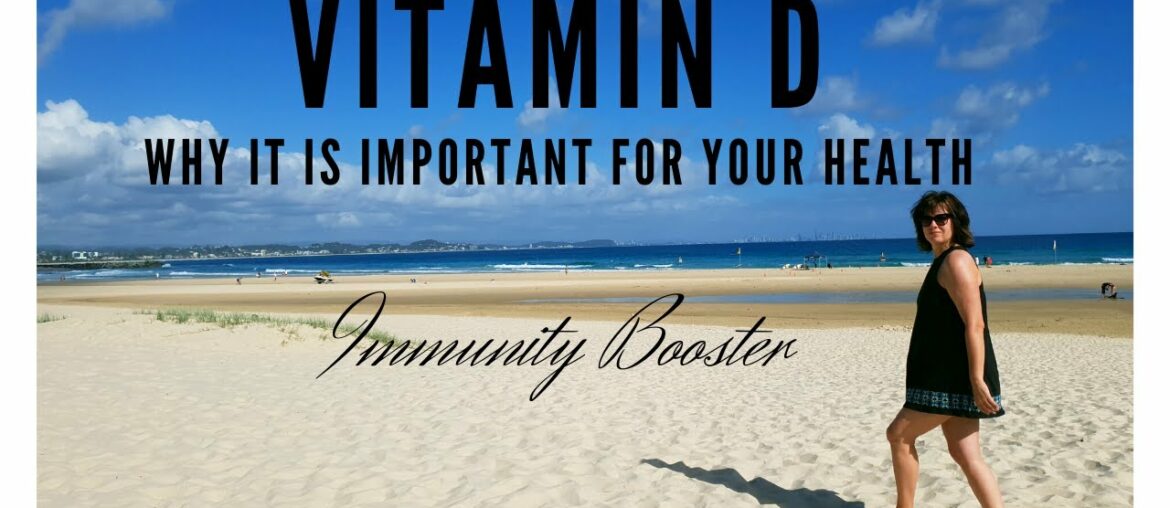 Vitamin D. Why It Is Important For Your HEALTH. Immunity Booster.