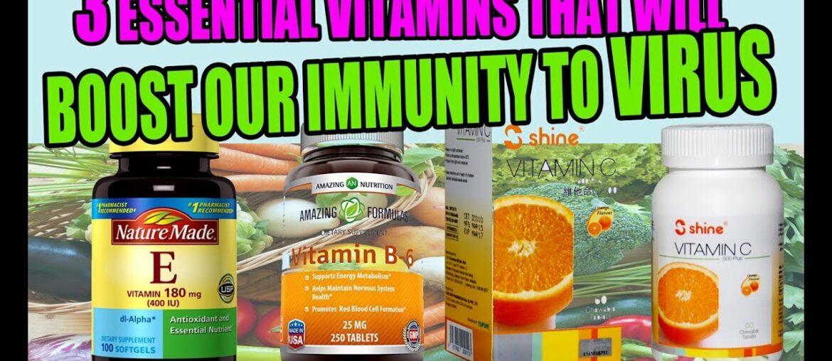 3 VITAMINS ESSENTIAL TO OUR IMMUNITY