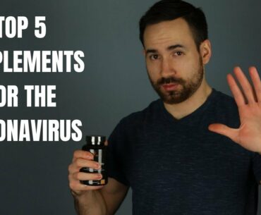 Top 5 Supplements To Boost Your Immune System And Fight Off The Coronavirus (Beat Corona Virus Now!)