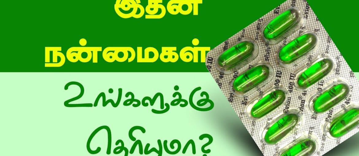 Best Benefits Of Vitamin E For Skin Hair And Health - Beauty Tamil