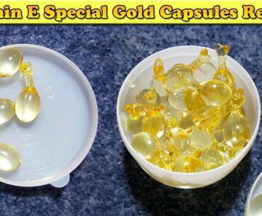 Vitamin E Special Gold Capsules Review, Benefit, Price Side Effects | Beauty Products Skin Whitening