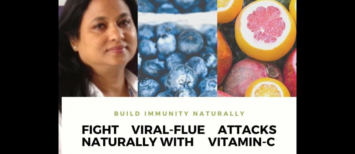 Vitamin-C : Enhance your immunity against virus, flu and germs