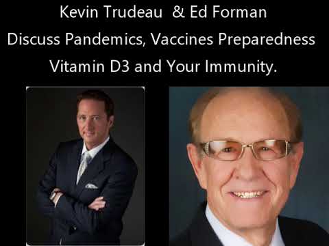 Vitamin D3 and immunity Kevin Trudeau and Ed Foreman