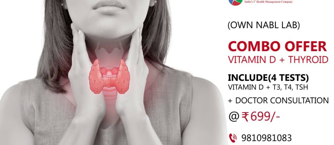 Combo Offer - Vitamin D + Thyroid @699 at Hindustan Wellness