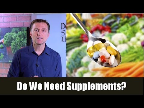 Do We Need Supplements (Vitamins & Minerals) If We Are Healthy?
