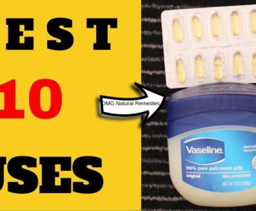 10 Beauty Hacks Everyone Should Try II Vaseline & Vitamin E