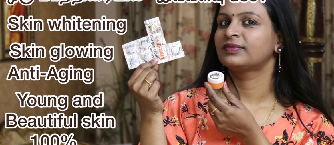 Vitamin c Tablet for skin  | Beauty tips in tamil | #growyoungerwithmaha