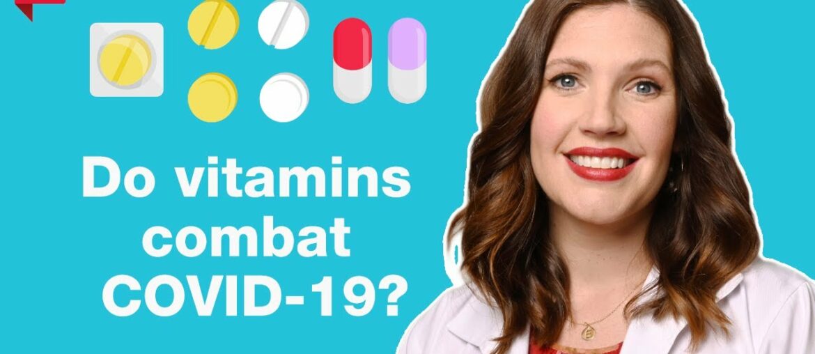 Do vitamins combat COVID-19?