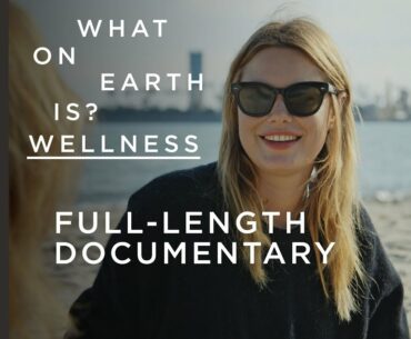 Camille Rowe Asks What on Earth is Wellness? - Full Series One | British Vogue