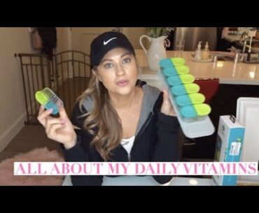 HOW I ORGANIZE MY DAILY VITAMINS & SUPPLEMENTS