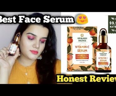Best Face serum 😍 || Himalayan Organics Vitamin C Serum|| Honest Review|| MJ beauty and tips❤️