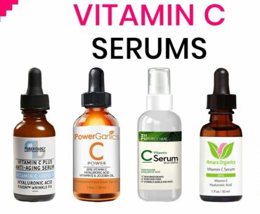 10 Best Vitamin C Serums 2020