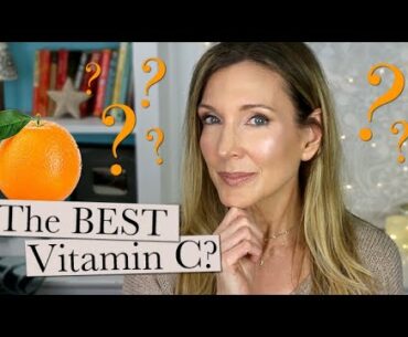 How To Choose The Best Vitamin C Serum