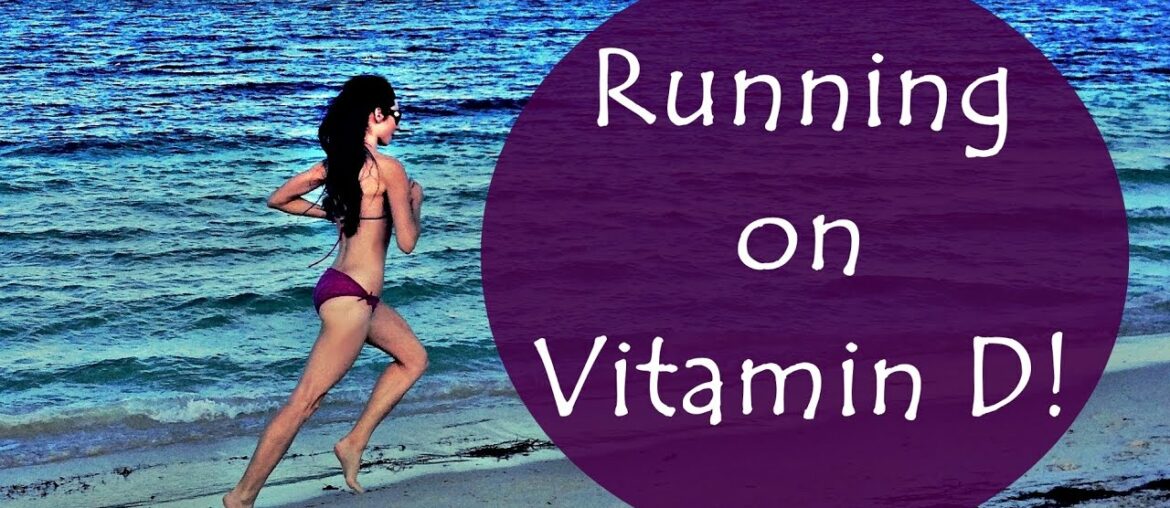 Running Nutrition: Vitamin D Benefits