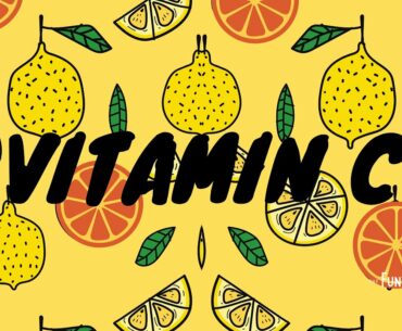 Episode 140: Vitamin C, Maintain A Strong Immune System During COVID-19