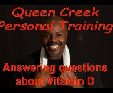 Vitamin D Question Answered | Fitness Dungeon Athletics | Queen Creek Personal Training