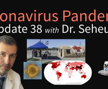 Coronavirus Pandemic Update 38: How Hospitals & Clinics Can Prepare for COVID-19, Global Cases Surge