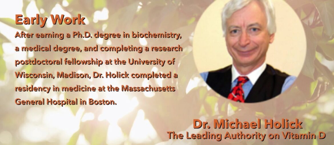 Dr. Michael Holick – Leading Authority on Vitamin D