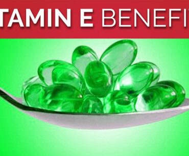Top 7 Benefits of Vitamin E Capsules for Skin and Hair Care | Vitamin E Ke Fayde