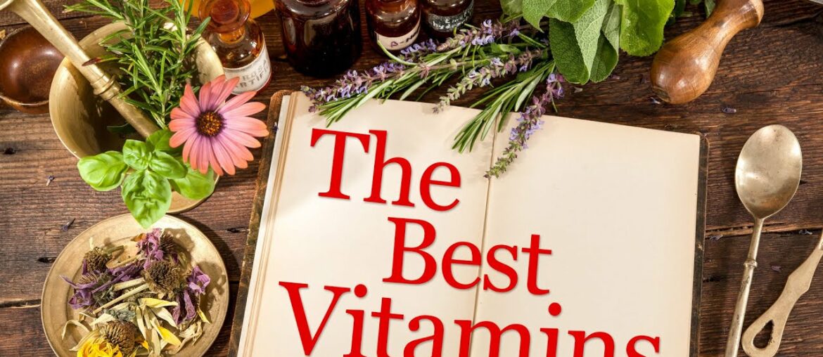 TAKE ONLY THE BEST VITAMIN SUPPLEMENTS