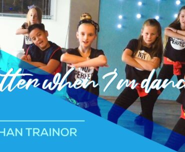 Better when I'm Dancing - Meghan Trainor - Easy Kids Dance Warming Up Video - Choreography