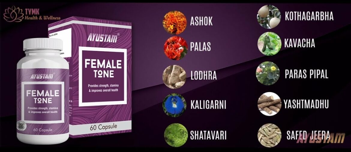 Female Tone (Multi Vitamin Herbal Supplement) - Tymk Health & Wellness