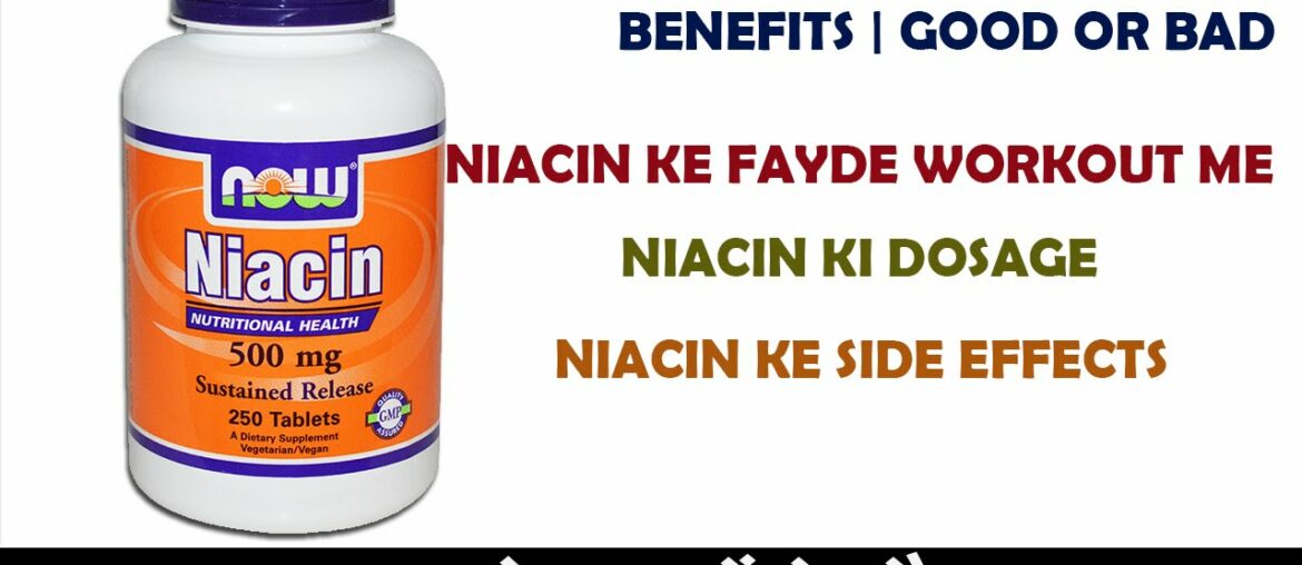 What is Niacin | Benefits Of Vitamin B3 - Hindi