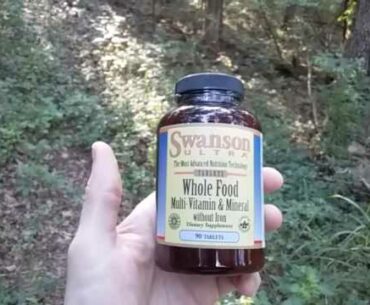 Nutrition Supplement Update - Swanson Ultra Whole Food Multi Vitamin & Mineral Suppliment