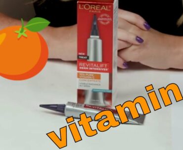 L'Oréal  🍊🍋🍑  Revitalift Derm Intensives Vitamin C Serum Review