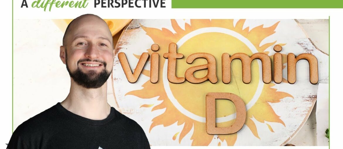 Vitamin D | A Different Perspective