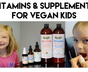 Vitamins & Supplements for Vegan Kids