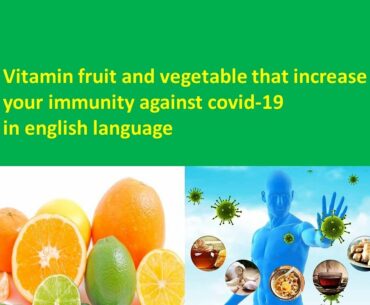 Food and vitamin for strong immunity against corona virus|How to increase your immunity in english