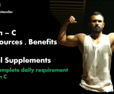 NUTRITION 1 - Vitamin C Foods and Benefits from Natural Sources | White Collar Muscle