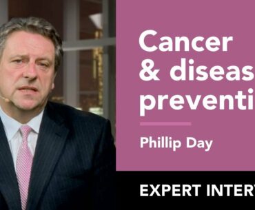 Phillip Day: Cancer, Vitamin D & Disease Prevention Strategies