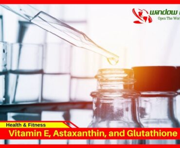 Vitamin E Astaxanthin and Glutathione to Strengthen Immunity