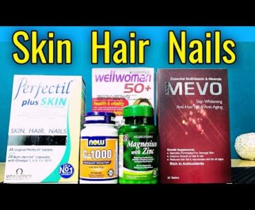 Skin, Hair and Nails Supplements, My favorite Vitamins & Minerals for Beautiful Skin, Urdu Hindi