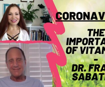 Vitamin D and Coronavirus | Dr. Frank Sabatino interview