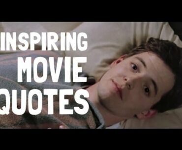 Best Inspirational Famous Movie Quotes