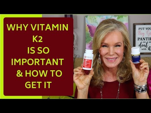 WHY VITAMIN K2 IS SO IMPORTANT & HOW TO GET IT