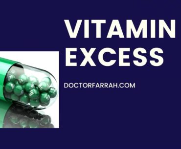 VITAMIN B6 EXCESS | DR. FARRAH