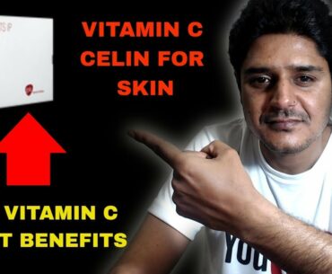 Vitamin c celin tablet antioxidant benefits in hindi-How to take vitamin c celin 500mg for skin