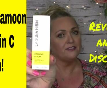 Lagunamoon Vitamin C Serum Review and 30% Discount Code!  Over 50 Beauty