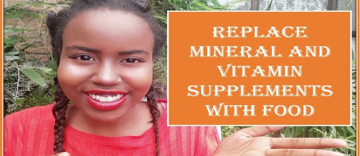 Top 10 Food Replacements for Mineral and Vitamin Supplements/ Vitamin Deficiency