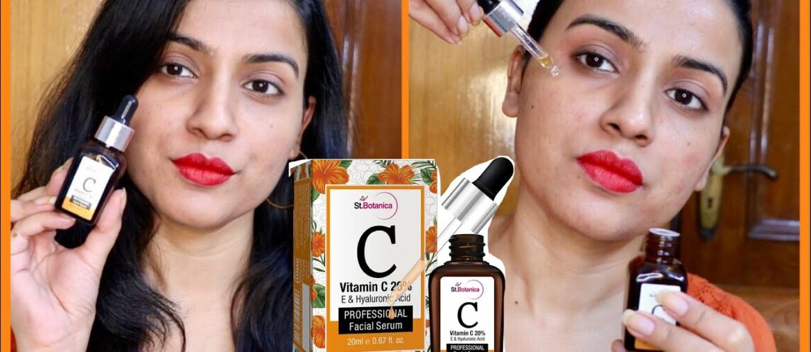 How to Use Vitamin C Serum | St. Botanica Vitamin C Serum Review | Best Vitamin C Serum in India ?